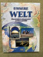 Illustriertes Sachbuch "Unsere Welt" - XXL Edition