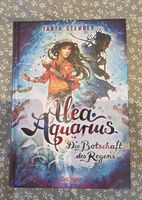 Alea Aquarius Die Botschaft des Regens gebraucht
