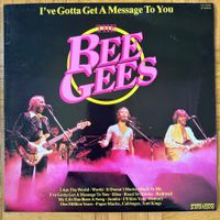 LP - The Bee Gees – I've Gotta Get A Message To You