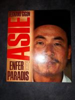 Asie enfer et paradis