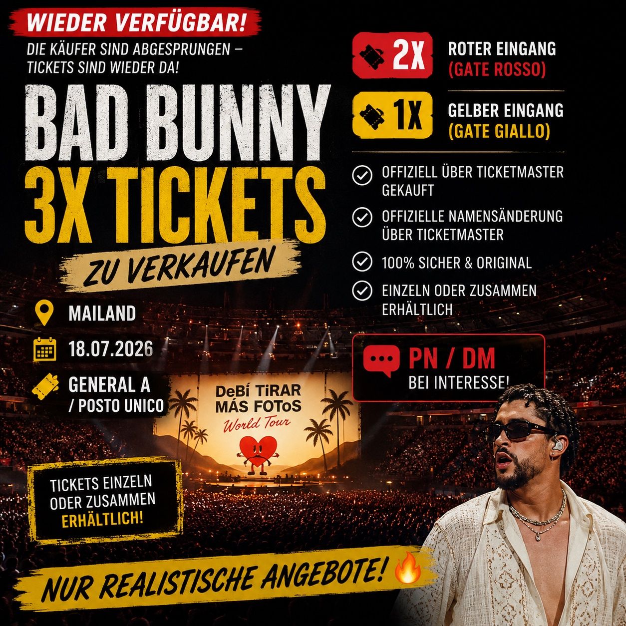 Tickets: 3 x Bad bunny Milano 18.07.2026 – Neu (gemäss Beschreibung) aus Jegenstorf von Ost_Boy06