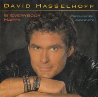 Hasselhoff David: Is Everybody Happy 7"