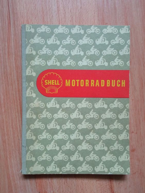 Shell Motorradbuch aus den 60ern (Gebraucht) in Bülach für CHF 40 – mit ...
