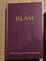 Der Islam - Bibliothek der Weltreligionen