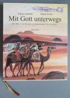 Mit Gott unterwegs - Die Bibel für Kinder und Erwachsene