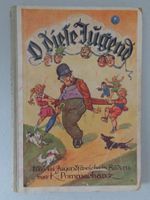 O diese Jugend - allerlei Jugendstreiche