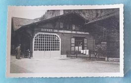 Chatelard - Buffet de la Gare - alte Photo