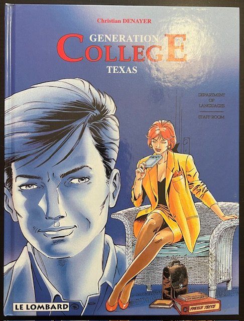 Fumetti: Série complète BD "Generation College" de Christian Denayer – Usato da La Chaux-de-Fonds venduto da Cincera 7