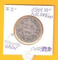 Fr. 2.-1901 u.E. Qualität ss+/mit Prägefehler??/50'000Stück