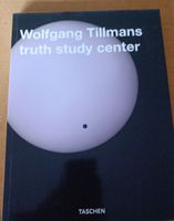 Wolfgang Tillmans - Truth Study Center, Handsigniert 