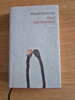 Meral Kureyshi - Fünf Jahreszeiten - Roman