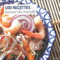 💞100 Recettes autour du monde💞