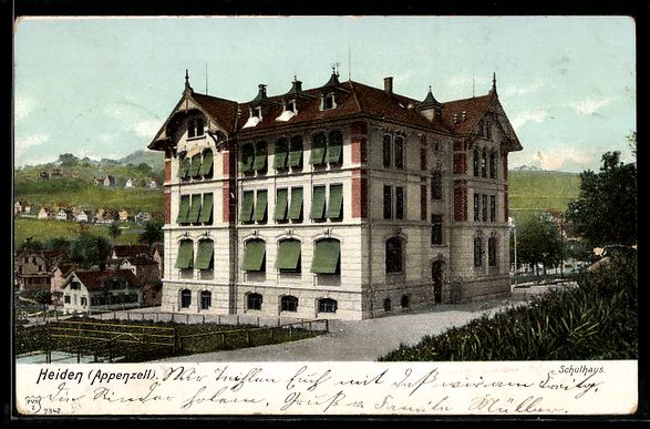 Ansichtskarten: AK Heiden /Appenzell, Schulhaus – Gebraucht aus Berlin von bartko-reher
