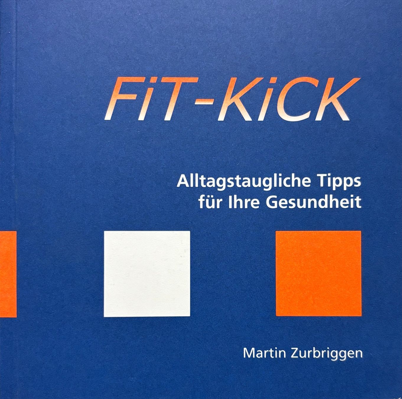 Libri: Fit Kick – Nuovo (secondo la descrizione) da Sarnen venduto da Livres
