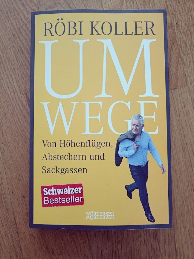 Libri: Umwege von Röbi Koller – Usato da Dietlikon venduto da Dietlikon_Verkauf