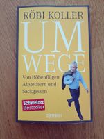 Umwege von Röbi Koller