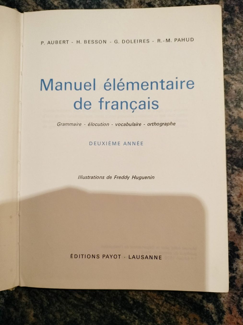 Bücher: Manuel élémentaire de français Éditions Payot 1970 – Gebraucht aus Cortaillod von rozinna 2