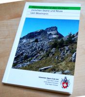 SAC-Alpinwandern in den Voralpen zwischen Saane und Reuss