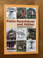 Baumhaus & Hütten Bauanleitung, ökobuch Stiles
