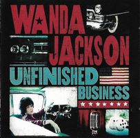 Wanda Jackson – Unfinished Business
