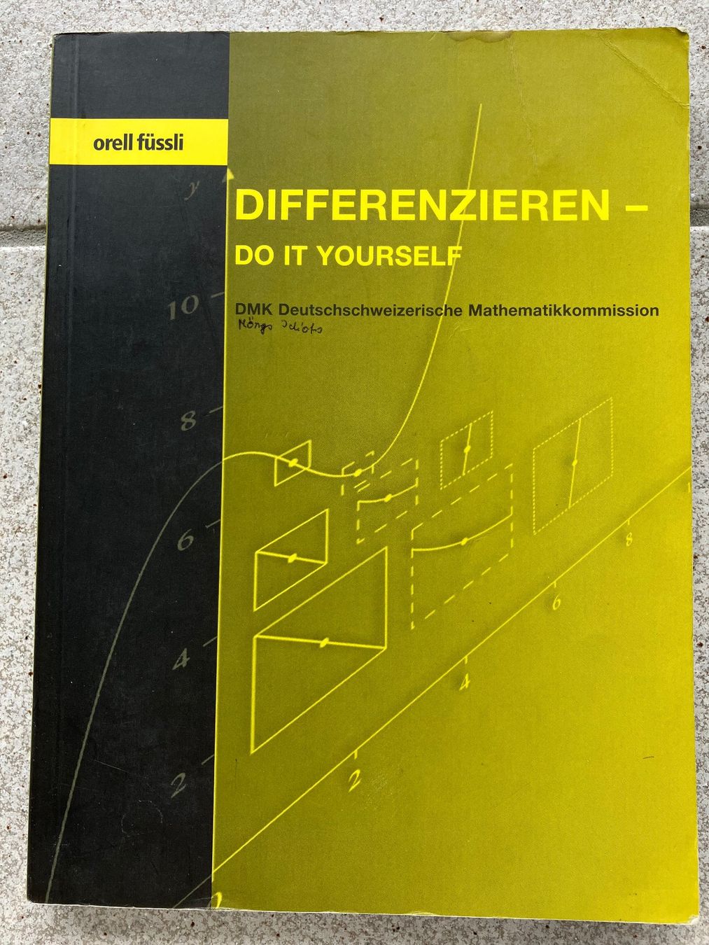 Libri: Differenzieren - Do it yourself (Orell-Füssli Verlag) – Usato da Weggis venduto da Serger