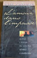 Livre: L'amour dans l'impasse, Gary Chapman, parfait!