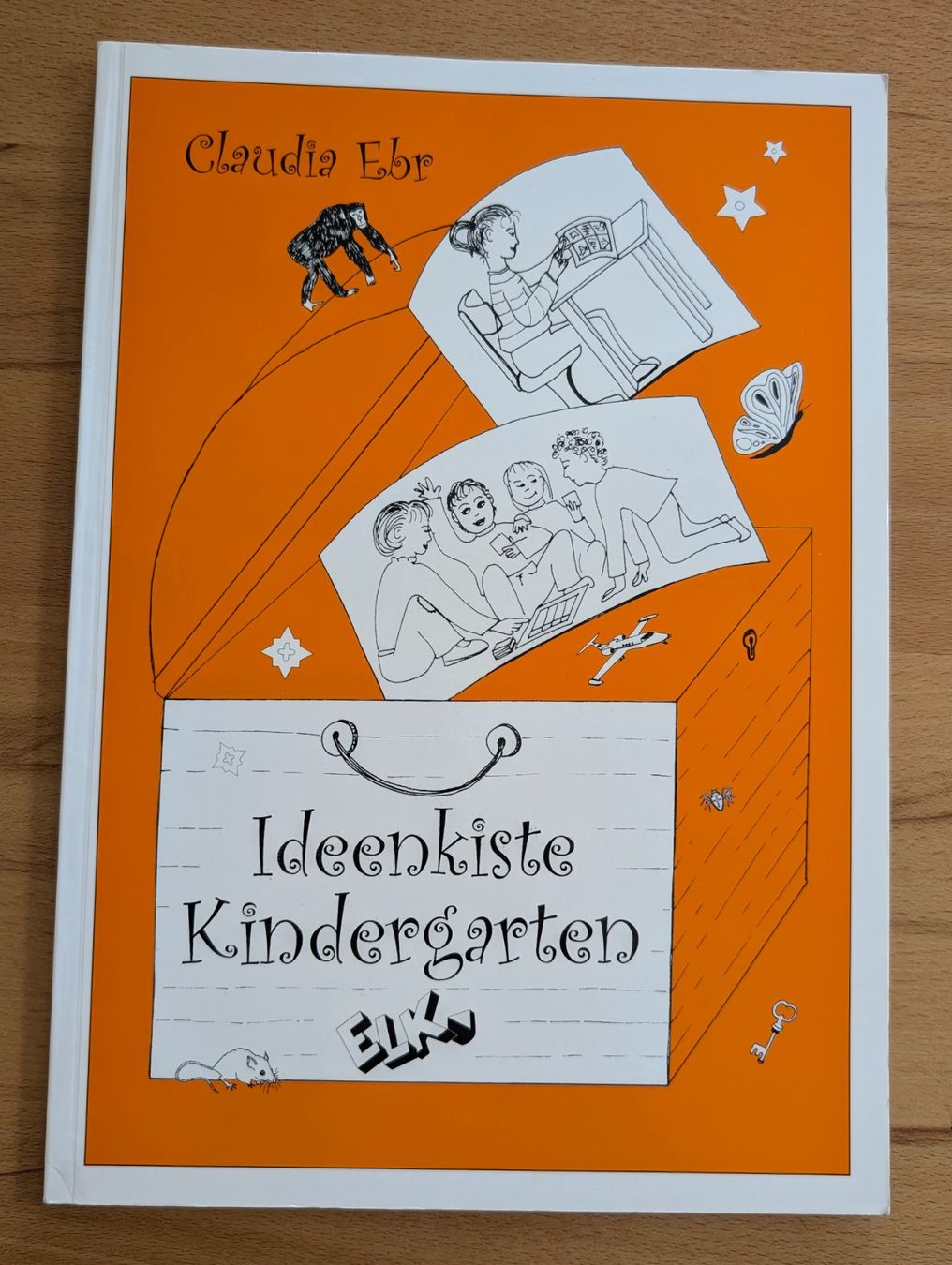 Zeitschriften & Magazine: Ideenkiste Kindergarten von Claudia Ebr – Gebraucht aus Weite von Nur63