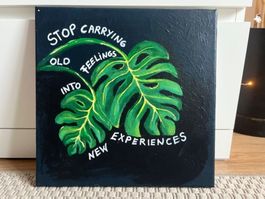 Bild mit Spruch Monstera Acryl