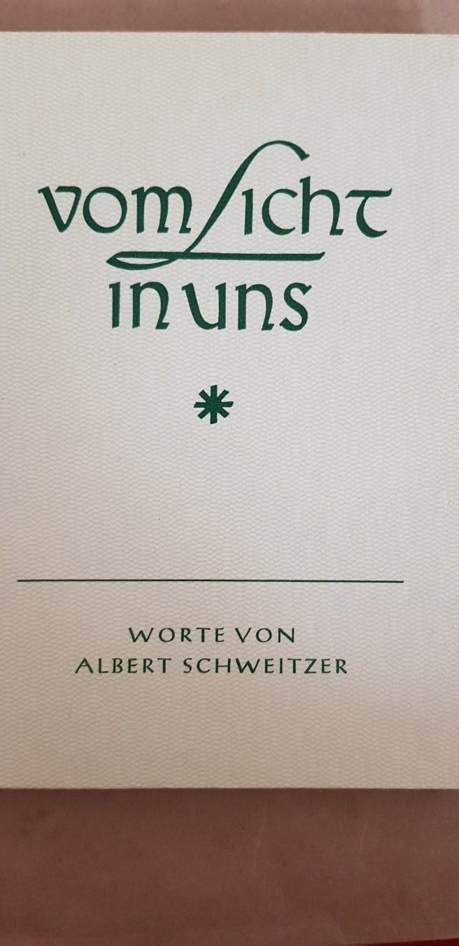 Libri: Albert Schweitzer - Vom Licht in uns – Usato da Uster venduto da Astral