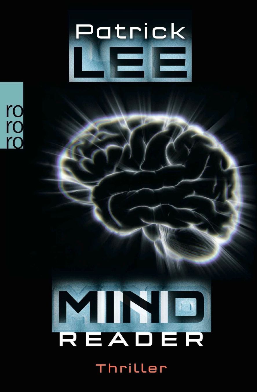 Bücher: Lee Patrick - Mindreader / Thriller – Gebraucht aus Schaffhausen von buecherlaus-thriller