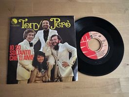 TONY PERO rare Single Io so soltanto che amo Kult SWISS CH