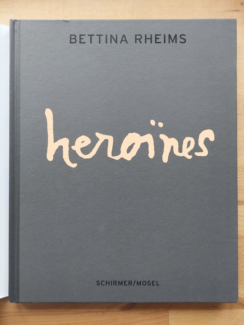 Libri: Heroines - Bettina Rheims – Usato da Obfelden venduto da Foto_Bild_Kunst_Buch 1