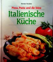 Renato Rudatis Pizza, Pasta und die feine Italienische Küche