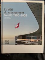Livre "Le défi du changement Nestlé 1990-2005" rare!📚🇨🇭💼