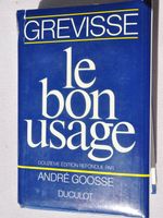 GREVISSE - Le bon usage - Douzième édition - Grammaire!