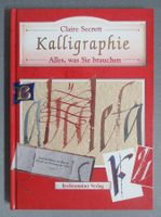 Kalligraphie - Alles was Sie brauchen - Kalligrafie