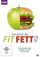 Was macht uns fit / fett? - Ernährung/Fitness/BBC-Doku/DVD