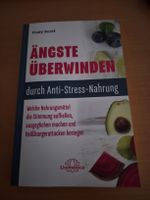 Buch Ängste Überwinden durch Anti-Stress-Nahrung