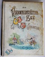 Der Vierwaldstättersee und die Urkantone, Buch von 1898