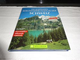 Die schönsten Bergwanderungen in der Schweiz