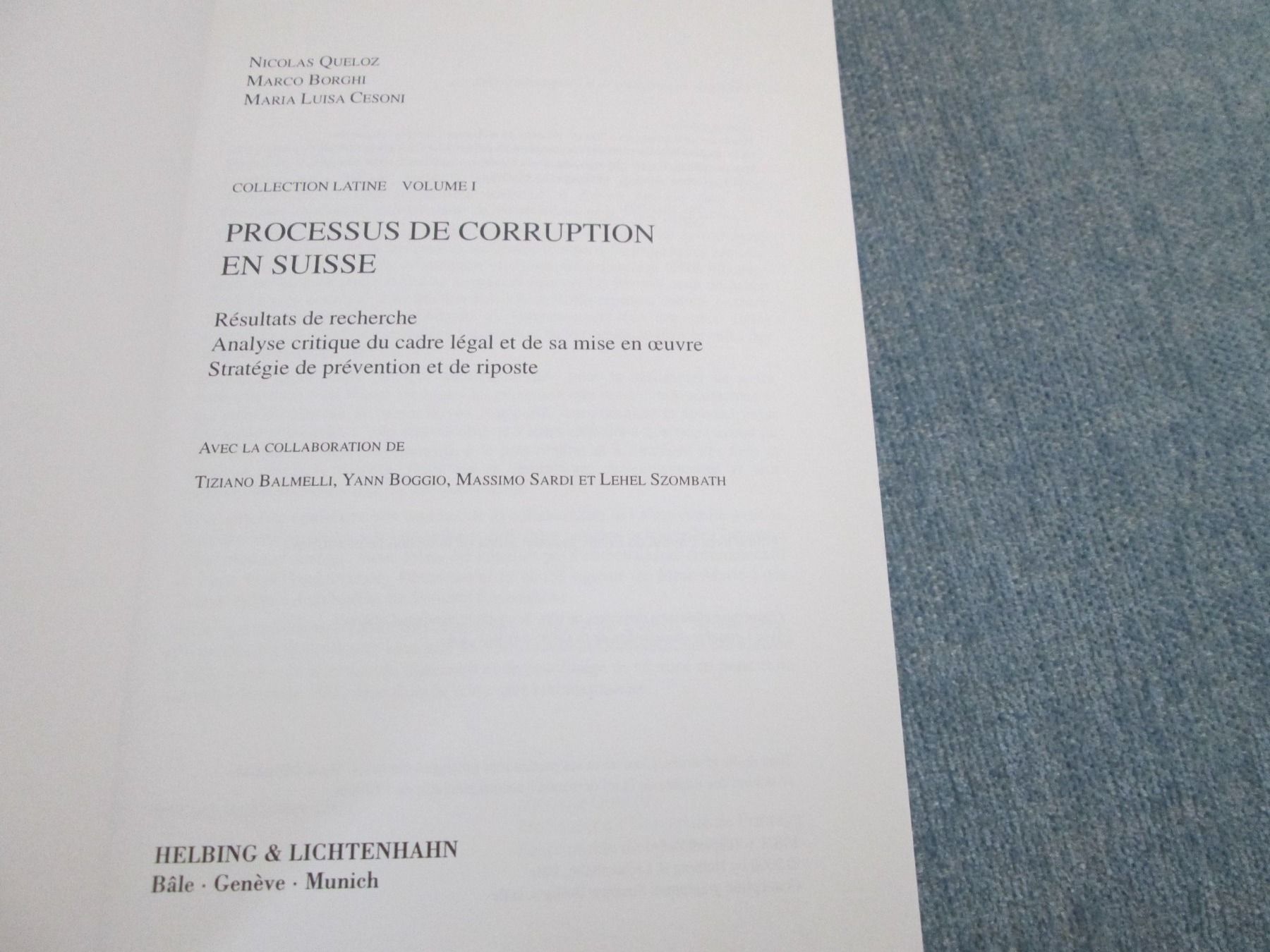 Libri: Processus de corruption en Suisse - Volume 1 – Usato da Neuchâtel venduto da Dualseele 2