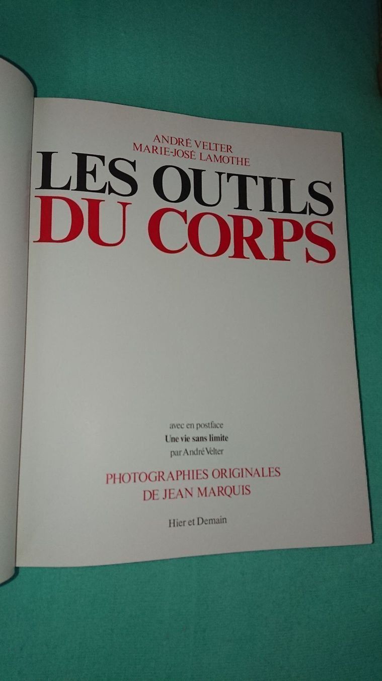 Libri: Les Outils du Corps – Usato da Cortaillod venduto da signep 7