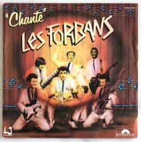 LES FORBANS - CHANTE