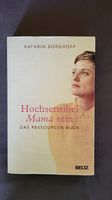 Hochsensibel Mama sein