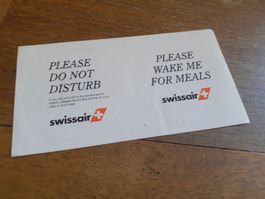 SWISSAIR - KLEBER - PLEASE DO NOT DISTURB -WAKE ME FOR MEALS