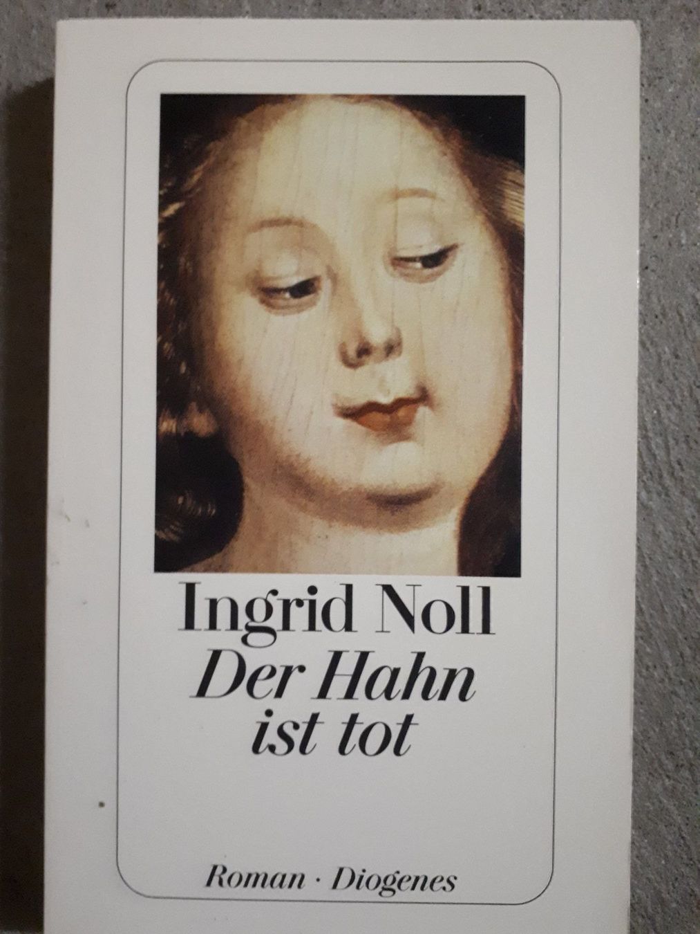 Libri: Ingrid Noll Der Hahn ist tot – Usato da Basel venduto da Alacant