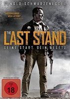THE LAST STAND     -     UNCUT         Arnold Schwarzenegger