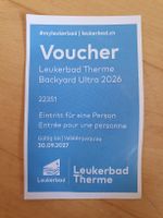 Gutschein Leukerbad Therme Eintritt 1 Person bis 30.9.2027