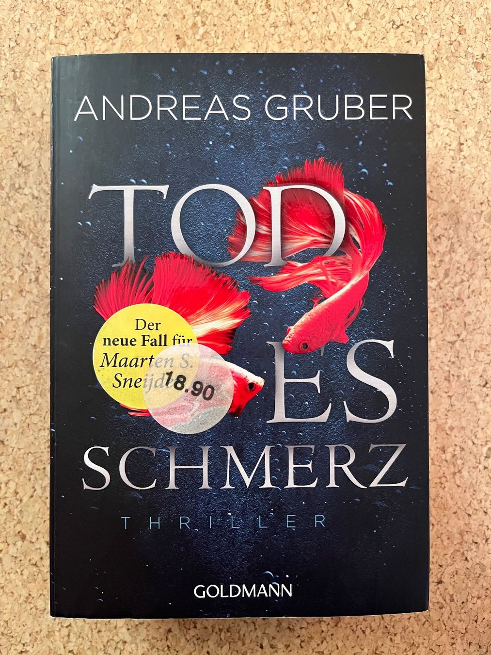 Libri: Taschenbuch "Todesschmerz", Andreas Gruber – Usato da Grosswangen venduto da Vita500