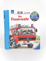 WIESO, WESHALB, WARUM - DIE FEUERWEHR